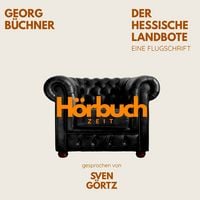 Produktbild: Der Hessische Landbote. Eine Flugschrift.