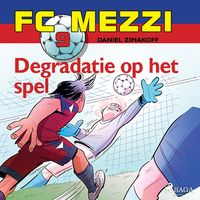 Produktbild: FC Mezzi 9 - Degradatie op het spel