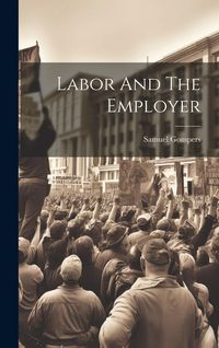 Produktbild: Labor And The Employer