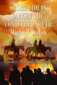 Produktbild: Storm Clouds Darken the Conquered South (Love Amid the Carnage, #3)