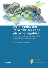 Produktbild: Die Ringelnatter im Schweizer Landwirtschaftsgebiet