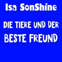 Produktbild: Die Tiere und der beste Freund