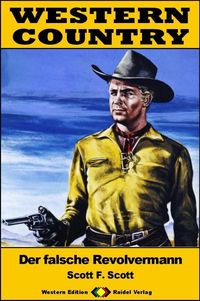 Produktbild: WESTERN COUNTRY 484: Der falsche Revolvermann