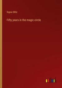 Produktbild: Fifty years in the magic circle