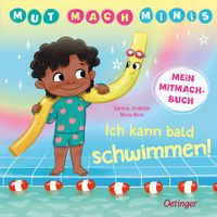 Produktbild: Mut-Mach-Minis. Ich kann bald schwimmen!