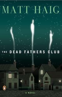 Bild vom Artikel The Dead Fathers Club vom Autor Matt Haig