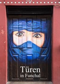 Produktbild: T&uuml;ren in Funchal (Tischkalender 2022 DIN A5 hoch)