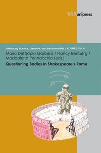 Produktbild: Questioning Bodies in Shakespeare&rsquo;s Rome