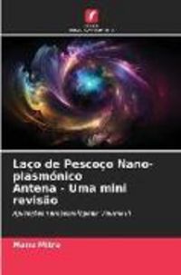 Produktbild: La&ccedil;o de Pesco&ccedil;o Nano-plasm&oacute;nico Antena - Uma mini revis&atilde;o