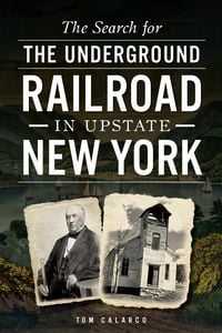 Produktbild: Search for the Underground Railroad in Upstate New York