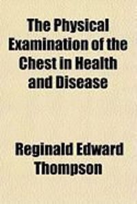 Produktbild: The Physical Examination of the Chest in Health and Disease