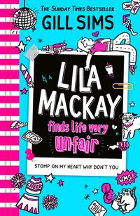 Produktbild: Lila Mackay Finds Life Very Unfair