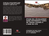 Produktbild: &Eacute;tude De L'&eacute;coulement Dans Diff&eacute;rents Tubes De Tirage Coud&eacute;s &Agrave; L'aide Du Cfd