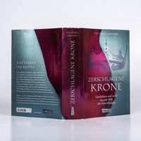 Zerschlagene Krone - Geschichten und mehr aus der Welt der roten Königin (Die Farben des Blutes 5)