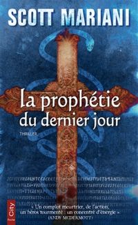 Produktbild: La proph&eacute;tie du dernier jour : thriller