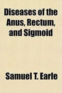 Produktbild: Diseases of the Anus, Rectum, and Sigmoid