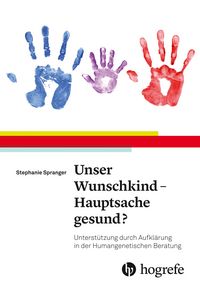 Produktbild: Unser Wunschkind - Hauptsache gesund?