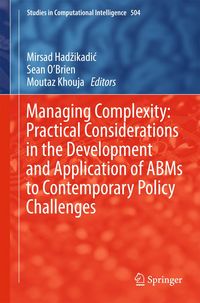 Produktbild: Managing Complexity: Practical Considerations in the Development and Application of ABMs to Contemporary Policy Challenges