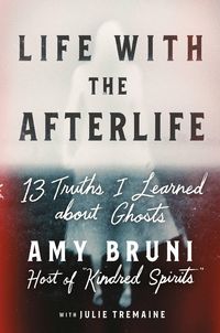 Produktbild: Bruni, A: Life with the Afterlife