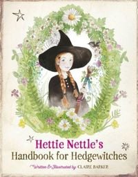 Produktbild: Hettie Nettle's Handbook for Hedgewitches