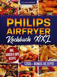 Produktbild: Gerber, K: Philips Airfryer Kochbuch XXL