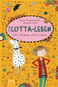 Bild vom Artikel Kein Drama ohne Lama / Mein Lotta-Leben Bd.8 vom Autor Alice Pantermüller
