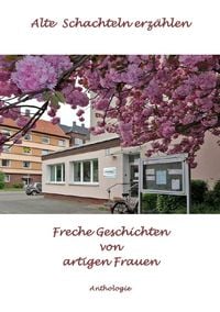 Produktbild: Alte Schachteln erz&auml;hlen