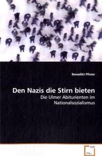 Produktbild: Pfister, B: Den Nazis die Stirn bieten