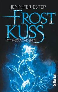 Bild vom Artikel Frostkuss / Mythos Academy Band 1 vom Autor Jennifer Estep