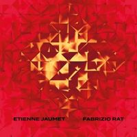 Produktbild: Etienne Jaumet & Fabrizio Rat