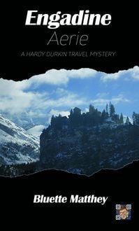 Produktbild: Engadine Aerie (Hardy Durkin Travel Mysteries, #5)