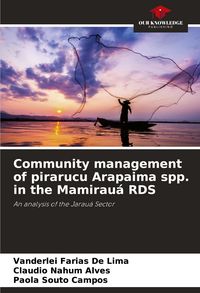 Produktbild: Community management of pirarucu Arapaima spp. in the Mamirau&aacute; RDS