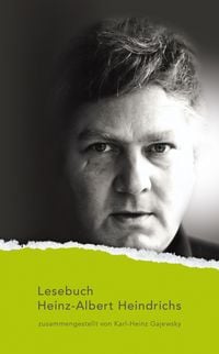 Produktbild: Lesebuch Heinz-Albert Heindrichs