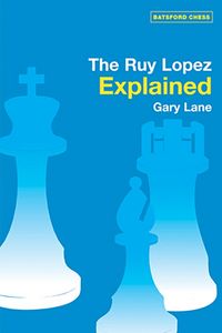 Produktbild: Lane, G: Ruy Lopez Explained