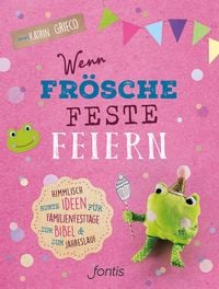Produktbild: Wenn Fr&ouml;sche Feste feiern