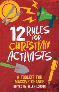 Produktbild: 12 Rules for Christian Activists