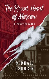 Produktbild: The Riven Heart of Moscow