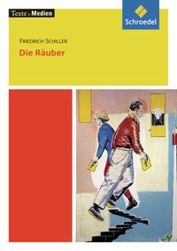 Schiller: Räuber - Textausgabe mit Materialien