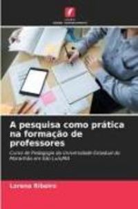 Produktbild: A pesquisa como pr&aacute;tica na forma&ccedil;&atilde;o de professores