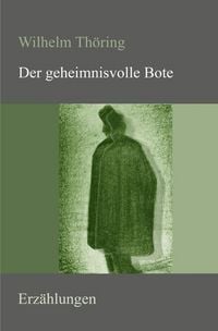Produktbild: Der geheimnisvolle Bote