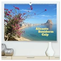 Produktbild: Alicante - Benidorm - Calp (hochwertiger Premium Wandkalender 2027 DIN A2 quer), Kunstdruck in Hochglanz