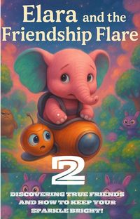 Produktbild: Elara and the Friendship Flare