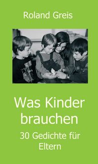 Produktbild: Was Kinder brauchen