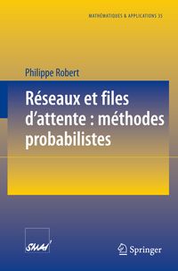 Produktbild: R&eacute;seaux et files d'attente: m&eacute;thodes probabilistes