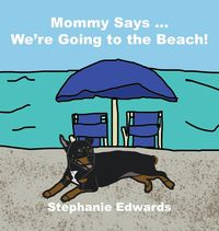 Produktbild: Mommy Says ... We're Going to the Beach!