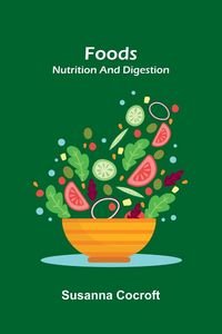 Produktbild: Foods; nutrition and digestion
