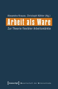 Produktbild: Arbeit als Ware