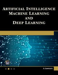 Produktbild: Artificial Intelligence, Machine Learning, and Deep Learning