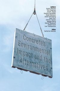 Produktbild: Concrete's Environmental Impact and the Alternatives