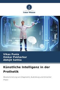 Produktbild: K&uuml;nstliche Intelligenz in der Prothetik